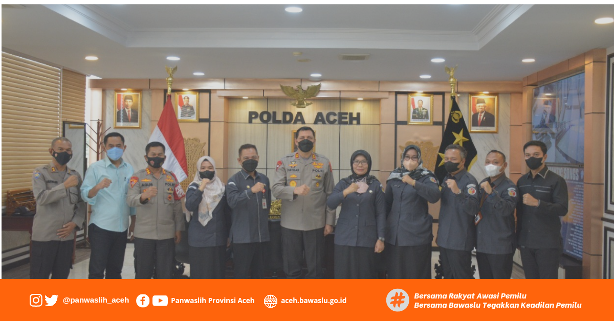 Siap Mengawasi Pemilu, Panwaslih Provinsi Aceh Koordinasi Dengan Polda Aceh