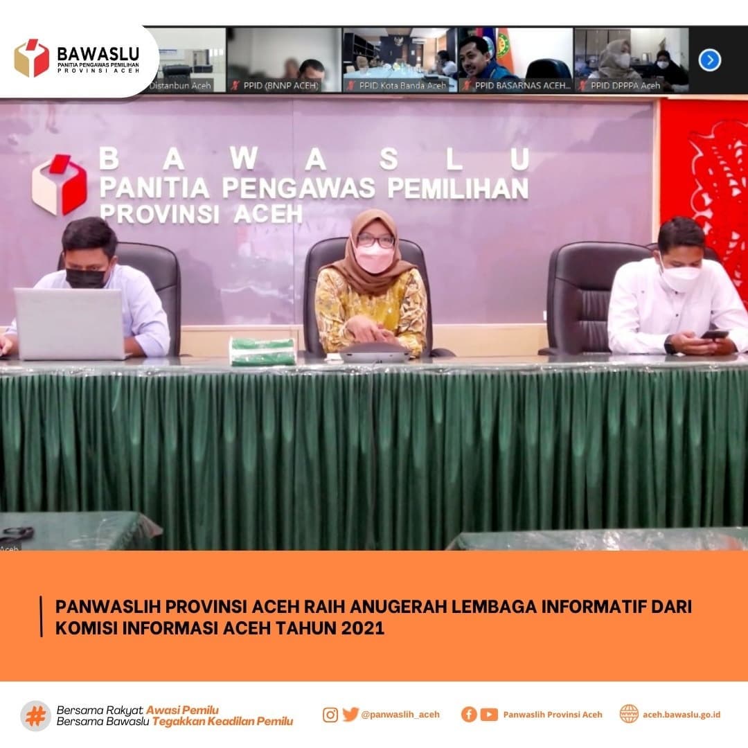 Panwaslih Provinsi Aceh Kembali Raih Anugerah Lembaga Informatif Dari Komisi Informasi Aceh Tahun 2021