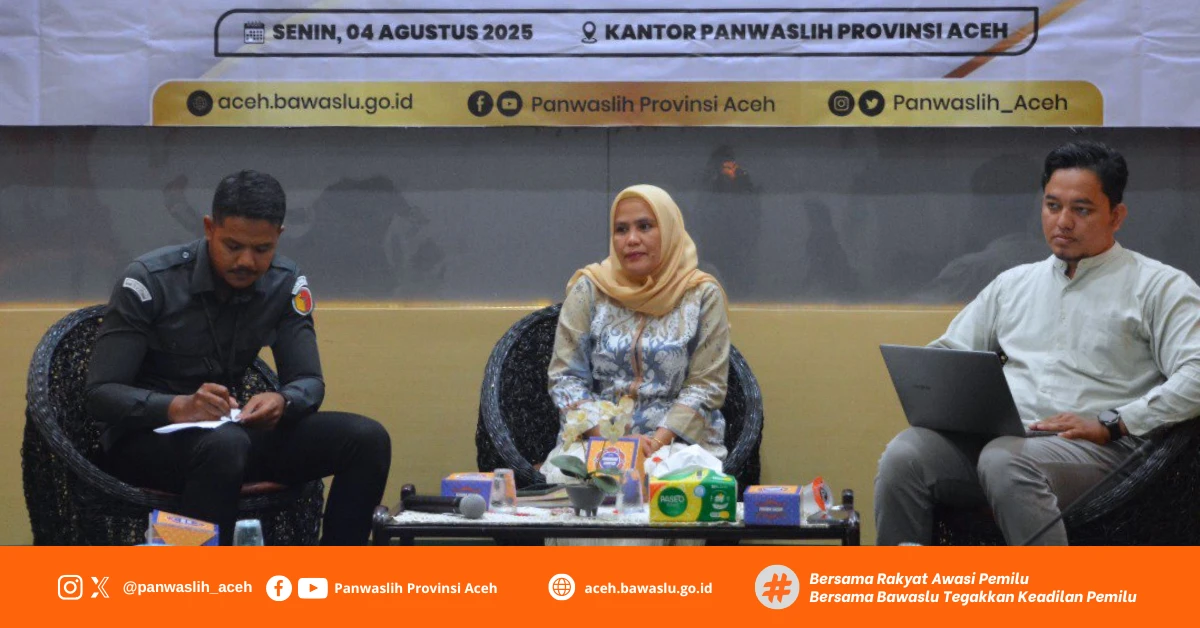 Panwaslih Provinsi Aceh Dorong Penegakan Hukum Pemilu yang Lebih Kuat Pasca Putusan MK 135/PUU-XXII/2024