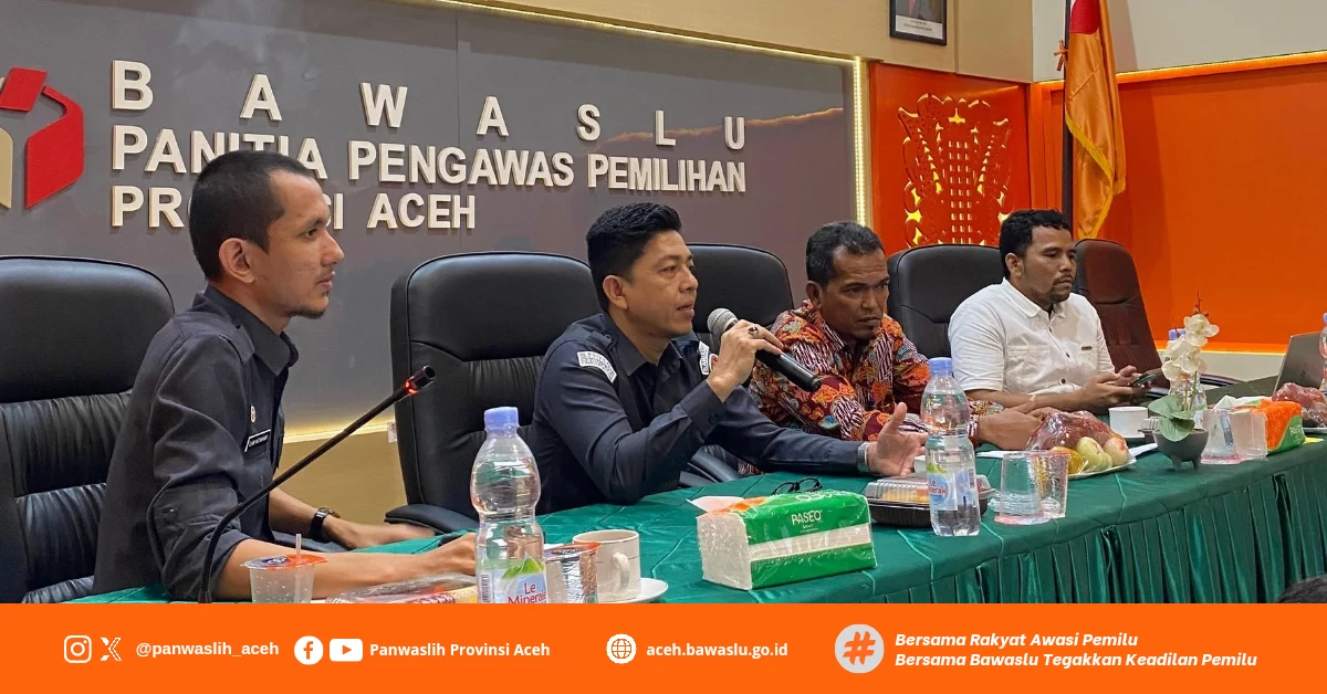 Panwaslih Provinsi Aceh Melaksanakan Kegiatan Pembentukan dan Sosialisasi Forum Warga Gampong Demokrasi Pengawasan Partisipatif