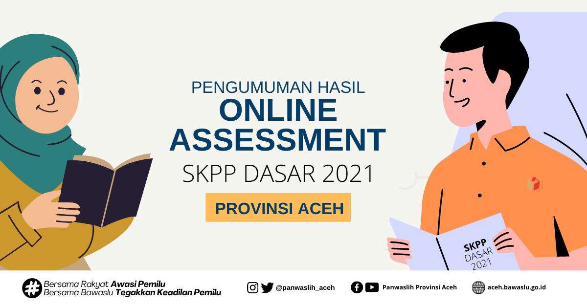 Pengumuman Hasil Online Assessment SKPP Dasar 2021 Provinsi Aceh