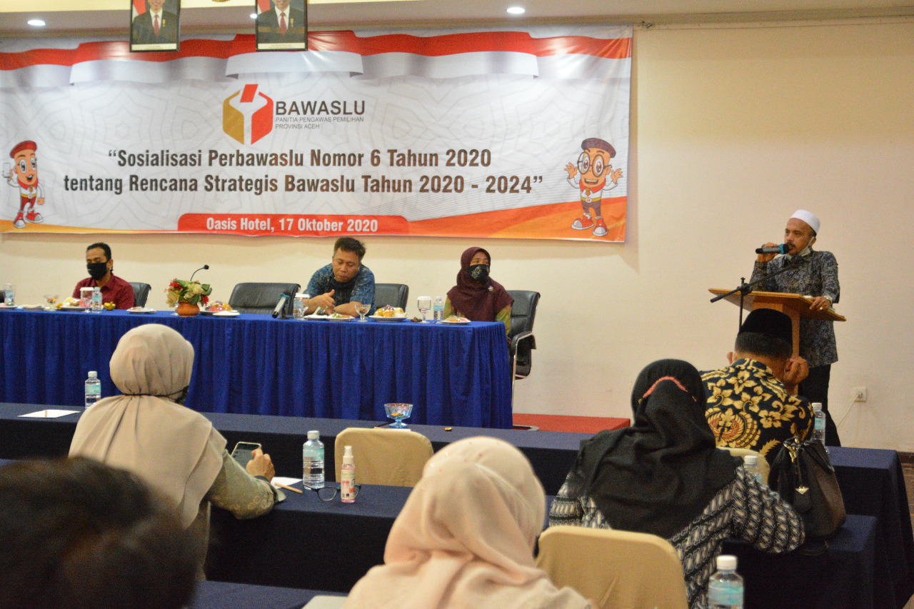 PERKUAT LEMBAGA, PANWASLIH PROVINSI ACEH SOSIALISASI PERBAWASLU NOMOR 6 TAHUN 2020