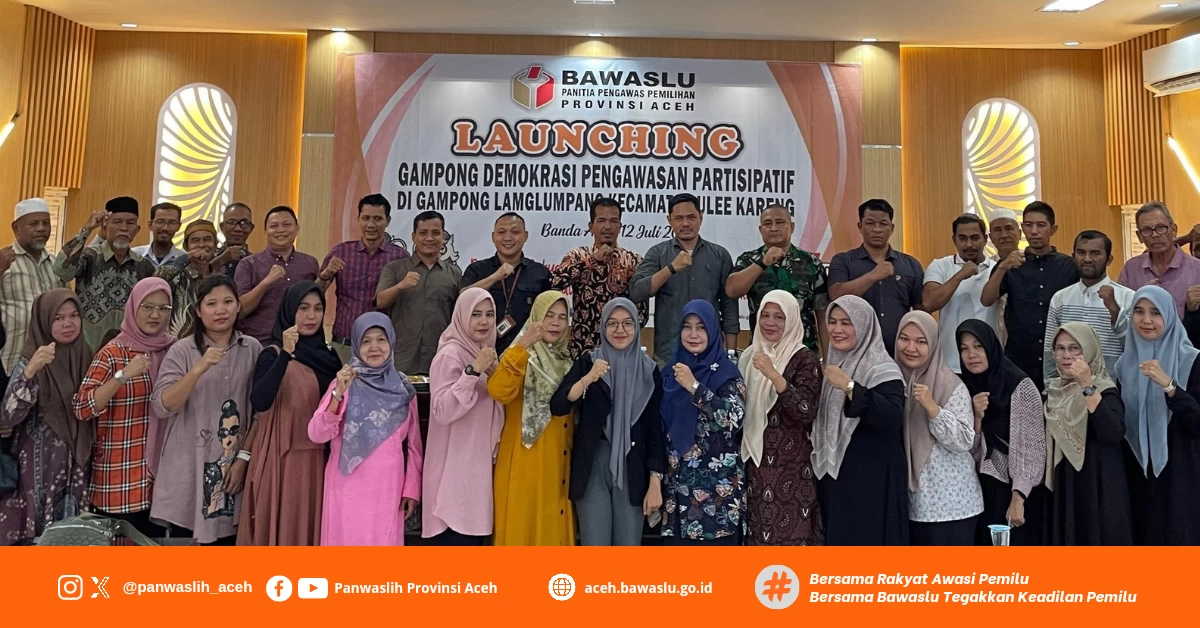 Tingkatkan Partisipasi Pemilu, Panwaslih Provinsi Aceh Launching Gampong Demokrasi