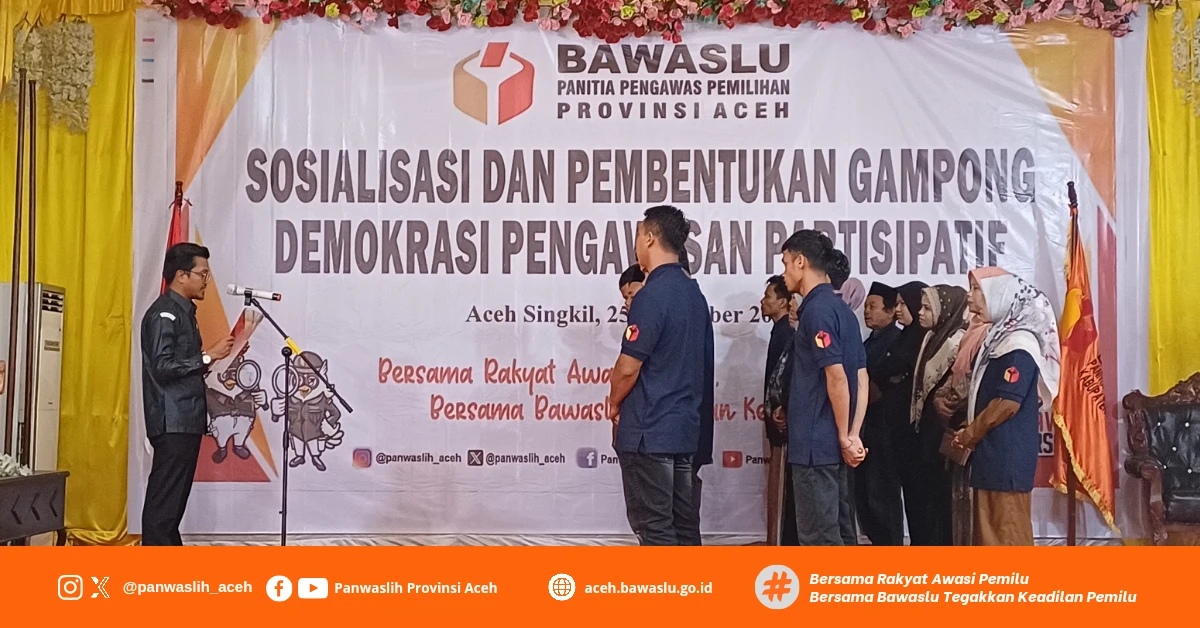 Silatong Jadi Gampong Demokrasi, Upaya Tingkatkan Pengawasan Pemilu di Aceh Singkil