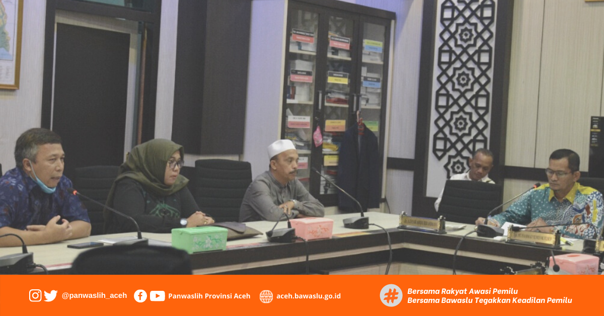 Panwaslih Provinsi Aceh Beraudensi Dengan DPRA dan DPRK Banda Aceh