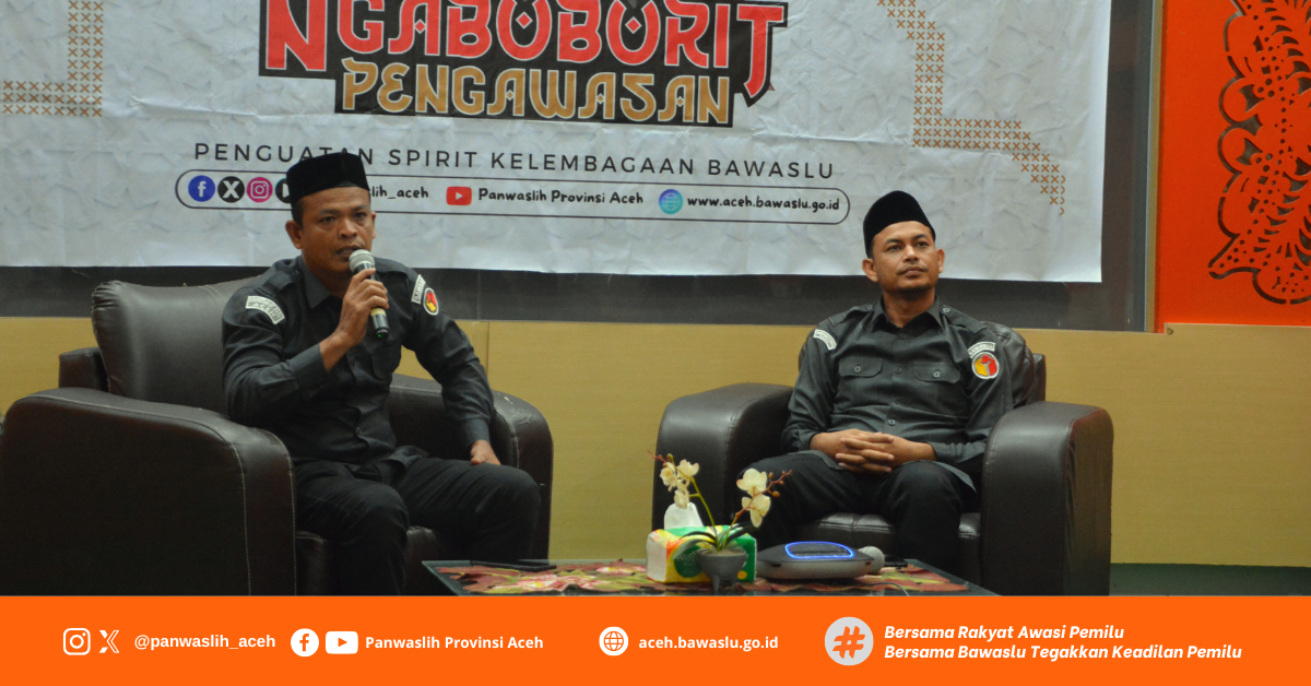 Anggota Bawaslu Provinsi Aceh Memeberikan Materi Ngabuburit Pengawasan 