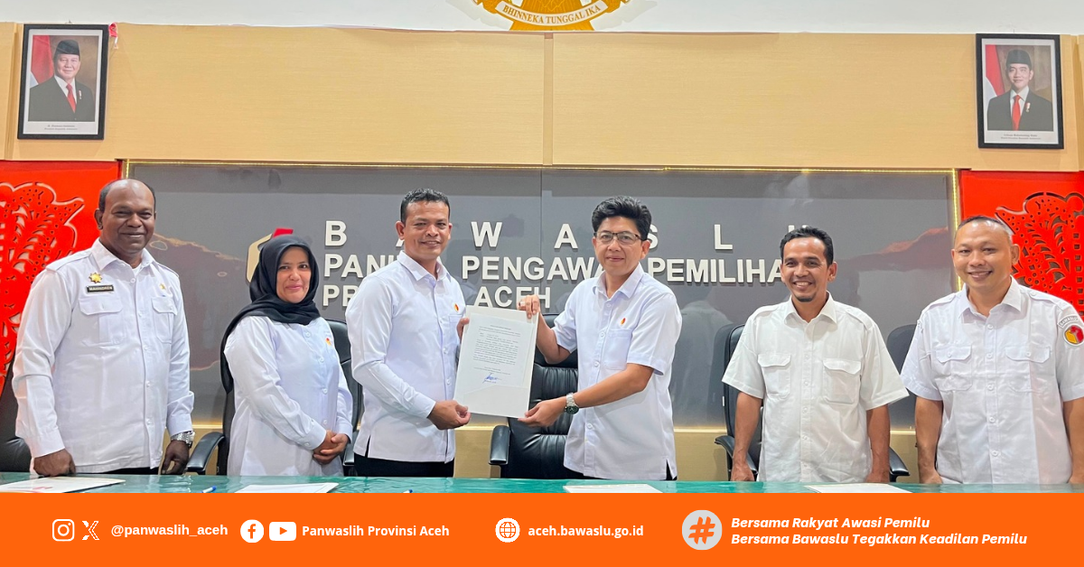 Penandatanganan Dokumen Indikator Kinerja Utama (IKU) dan Pernyataan Kinerja Ketua dan Anggota Panwaslih Provinsi Aceh.