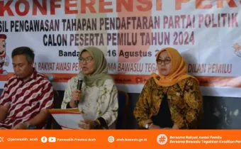 Panwaslih Provinsi Aceh Sampaikan Hasil Pengawasan Pendaftaran Peserta Pemilu Tahun 2024