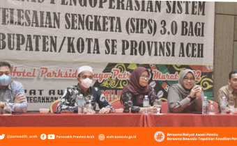Panwaslih Provinsi Aceh Laksanakan Bimtek Sistem Informasi Penyelesaian Sengketa (SIPS)
