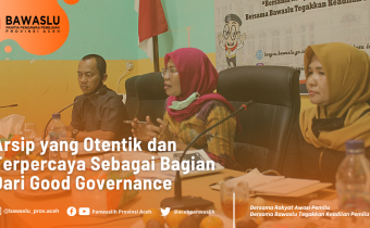 Arsip yang Otentik dan Terpercaya Sebagai Bagian dari Good Governance